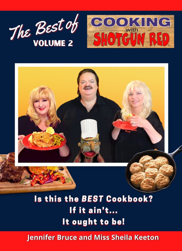 The Best of Cooking with Shotgun Red Cookbook Volume 2