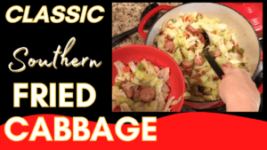 Classic Southern Fried Cabbage